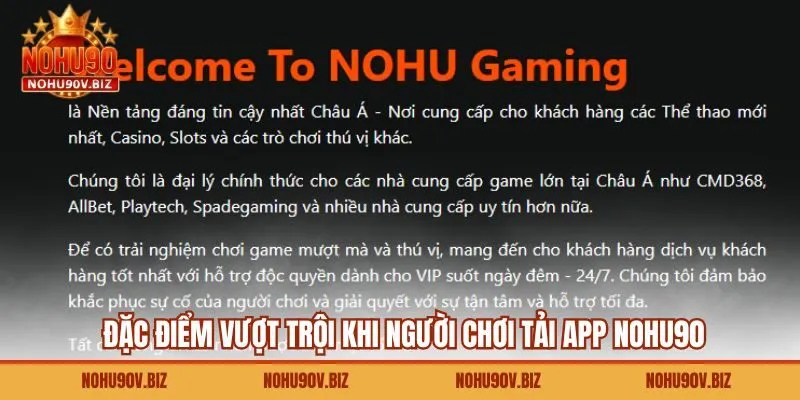 Đặc điểm vượt trội khi người chơi tải app Nohu90
