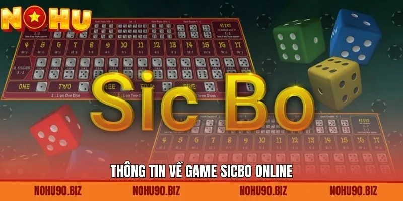 Khám phá tựa game sicbo tại nhà cái